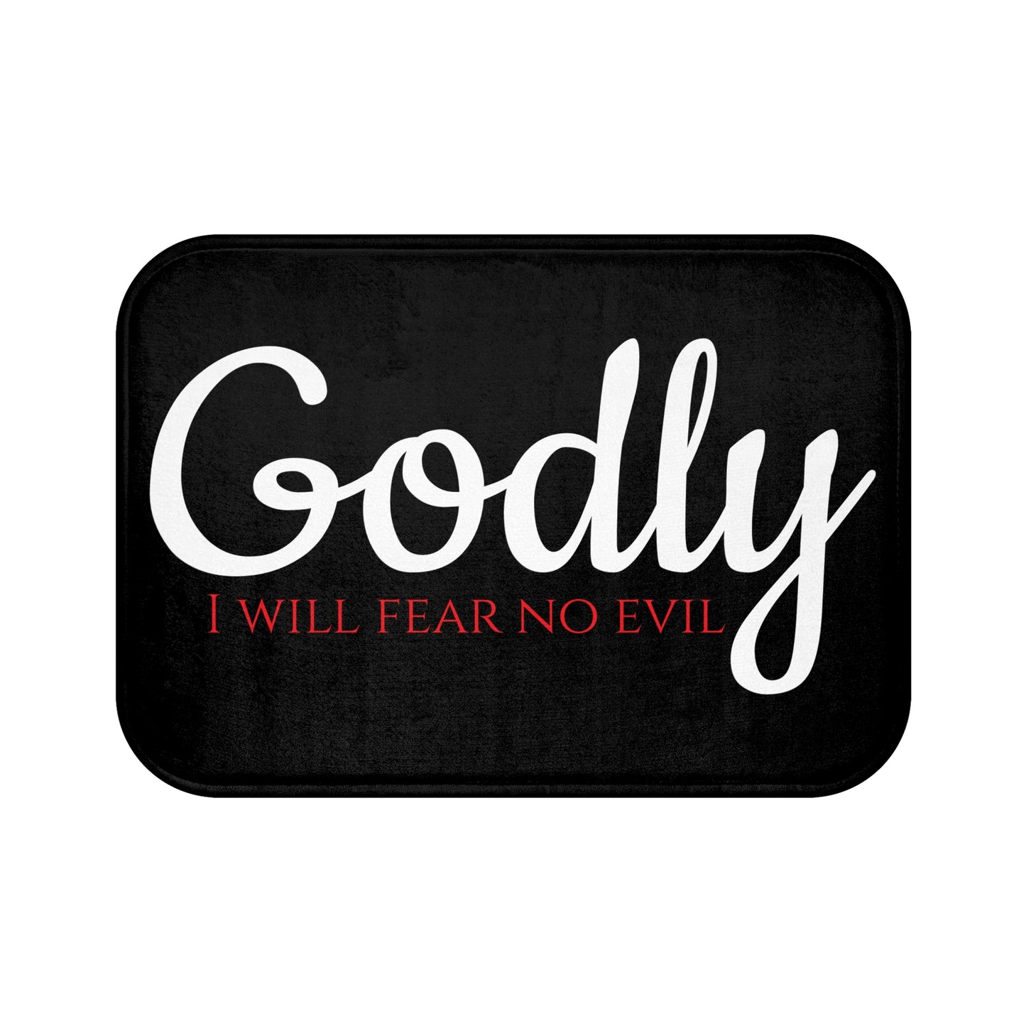 GODLY... Fear No Evil Bath Mat